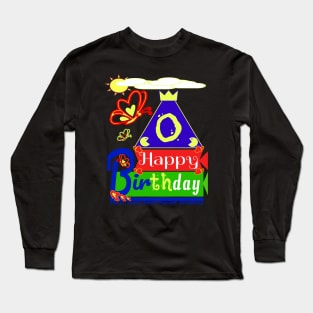 Happy Birthday Alphabet Letter (( o )) You are the best today Long Sleeve T-Shirt